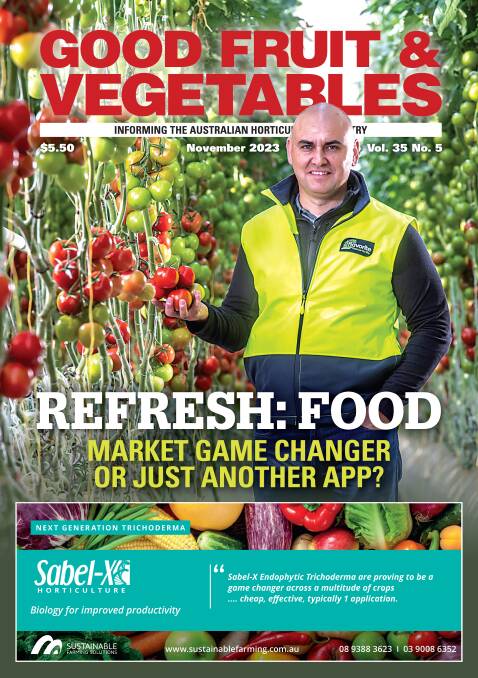 The cover of the November 2023 edition of Good Fruit & Vegetables magazine, out now. Picture supplied