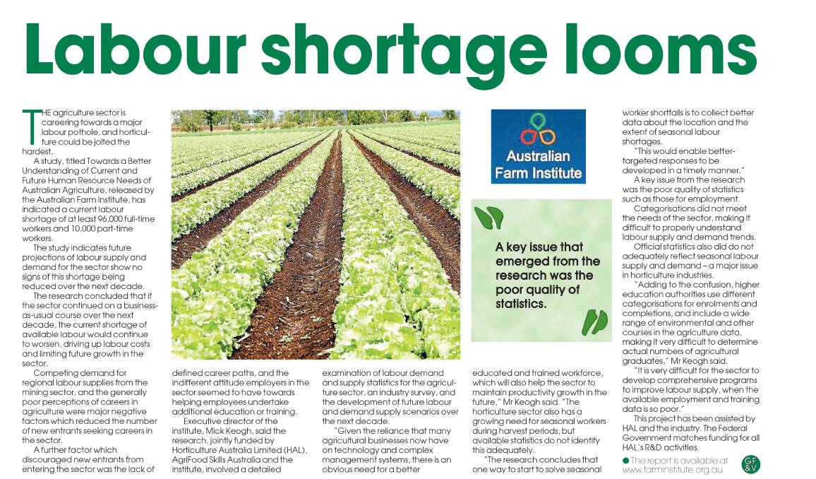 FUTURE: The Australian Farm Institute warned of labour shortages "in a decade's time", back in 2010. 
