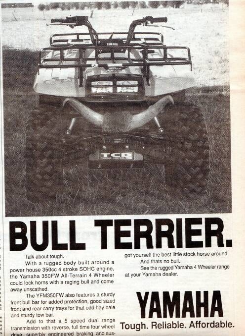 TOUGH: The advertisement from the first edition of Good Fruit & Vegetables featuring the Yamaha 350FW all terrain four-wheeler.